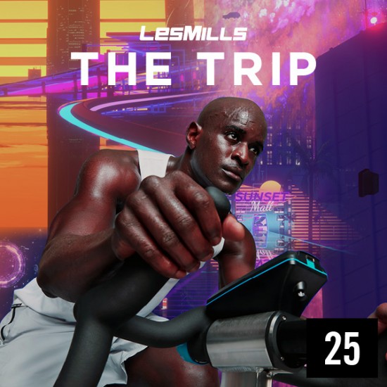 LESMILLS THE TRIP 25 VIDEO+MUSIC+NOTES